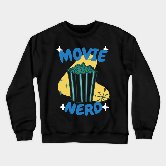 movie nerd Crewneck Sweatshirt by juinwonderland 41